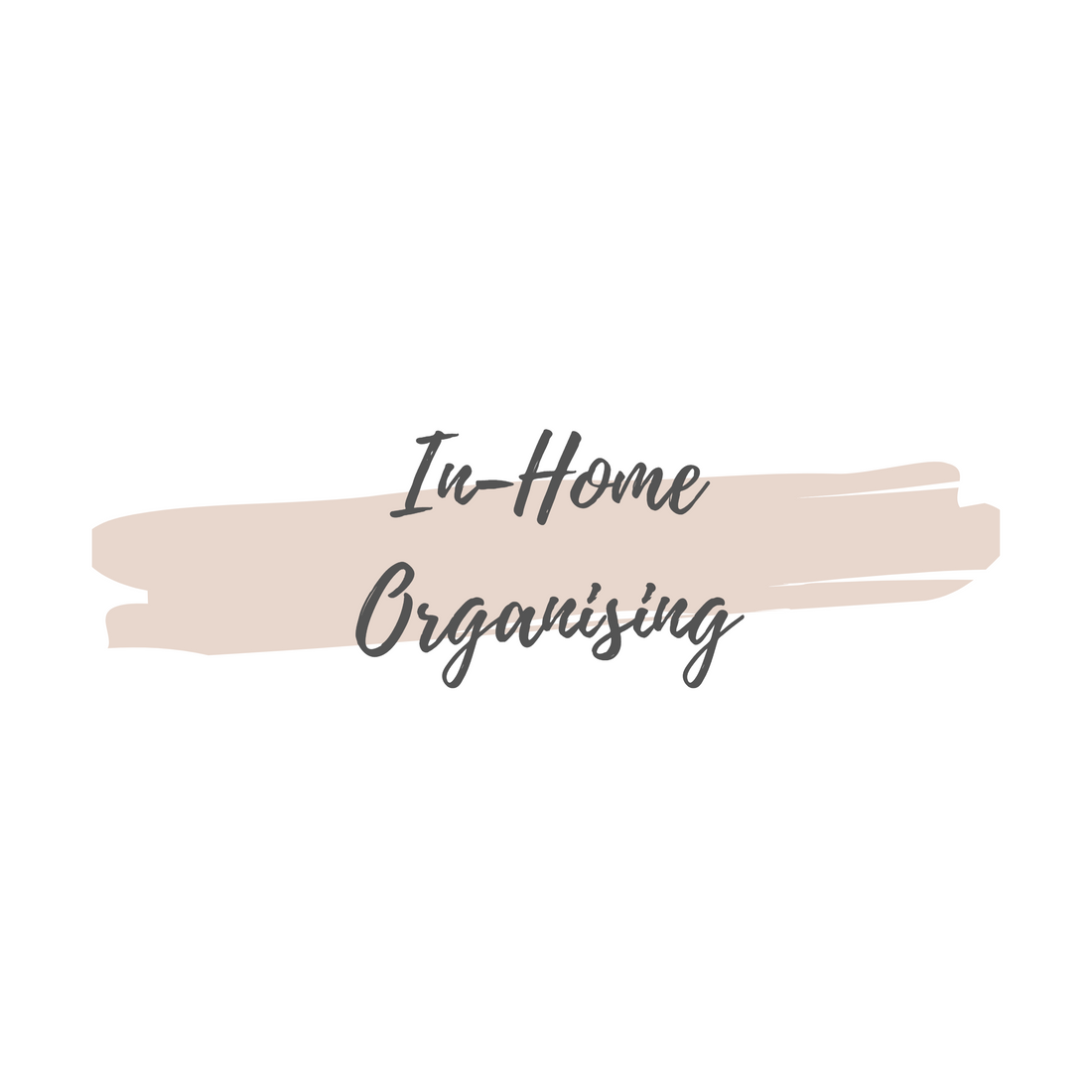 In-Home Organising